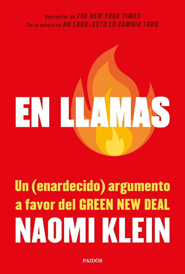 EN LLAMAS - NAOMI KLEIN