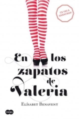 EN LOS ZAPATOS DE VALERIA (Saga Valeria 1)