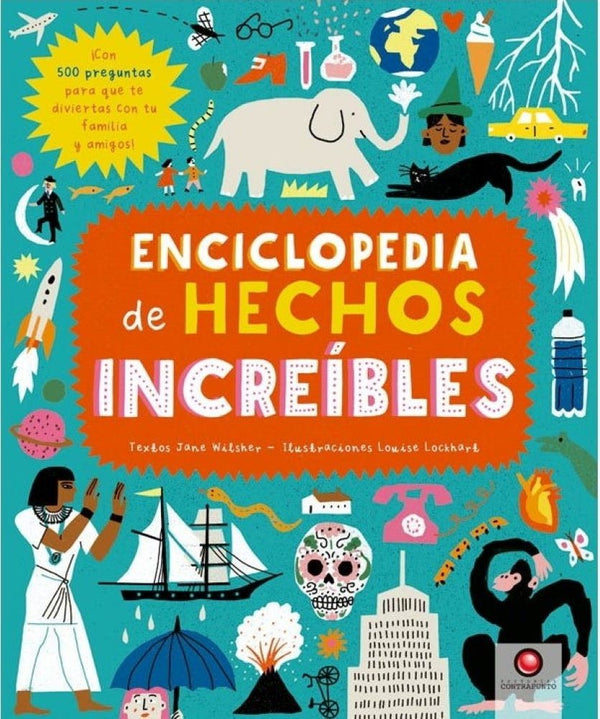 ENCICLOPEDIA DE HECHOS INCREIBLES