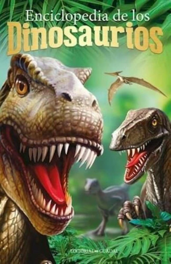 ENCICLOPEDIA DE LOS DINOSAURIOS