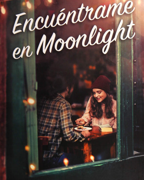 ENCUENTRAME EN MOONLIGHT