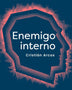 ENEMIGO INTERNO