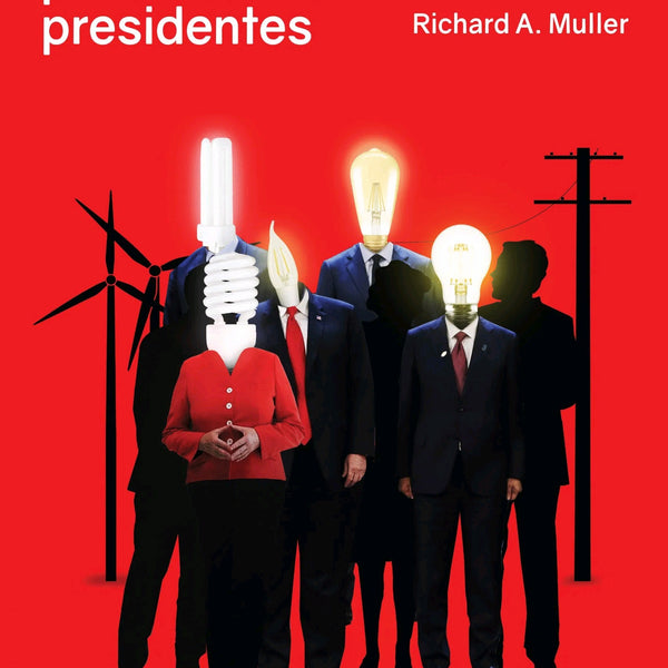 ENERGIA PARA FUTUROS PRESIDENTES