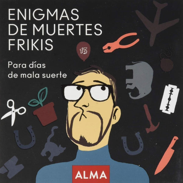 ENIGMAS DE MUERTES FRIKIS