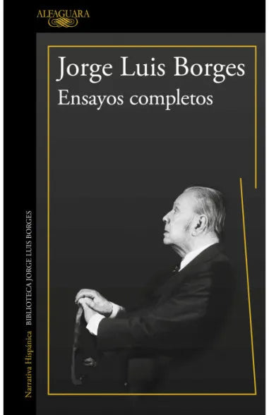 ENSAYOS COMPLETOS (BORGES) - ALF