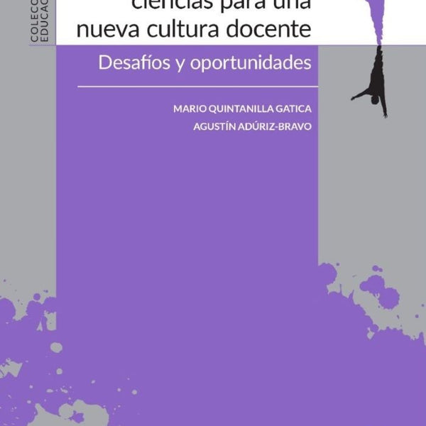 ENSEÑANZA DE LAS CIENCIAS PARA UNA NUEVA CULTURA DOCENTE