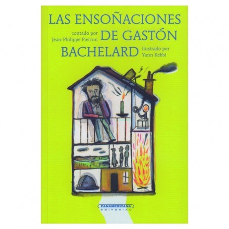ENSOÑACIONES DE GASTON BACHLARD