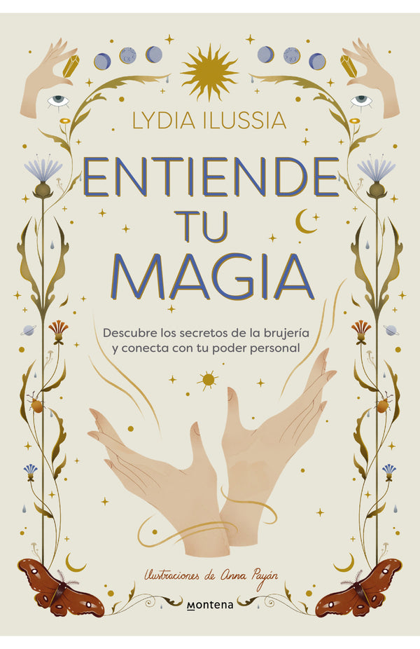 ENTIENDE TU MAGIA