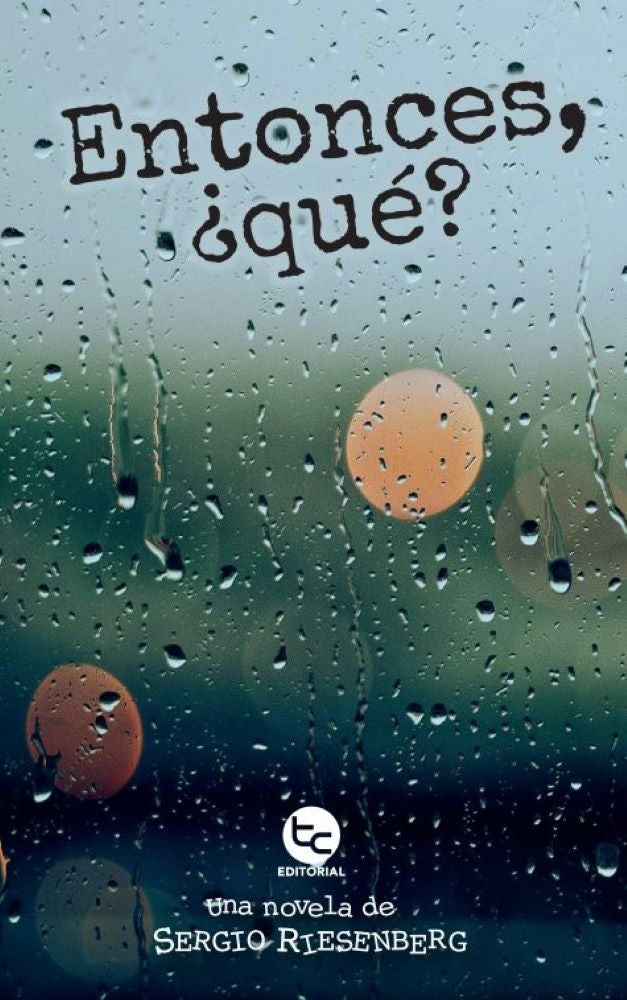 ENTONCES, QUÉ?