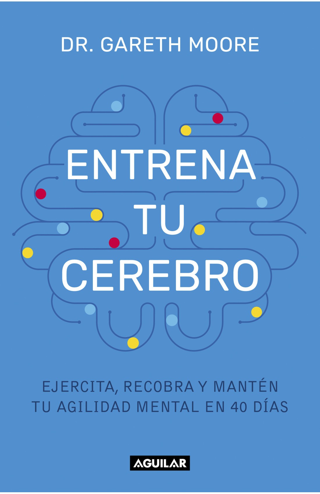 ENTRENA TU CEREBRO