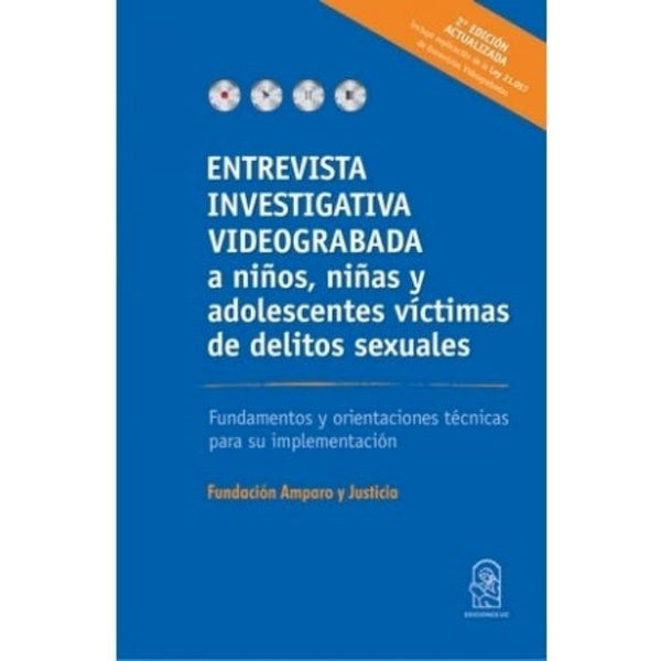 ENTREVISTA INVESTIGATIVA VIDEOGRABADA A NIÑOS NIÑAS Y ADOLESCENTES VICTIMAS DE LEITOS SEXUALES