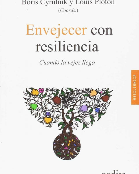 ENVEJECER CON RESILIENCIA