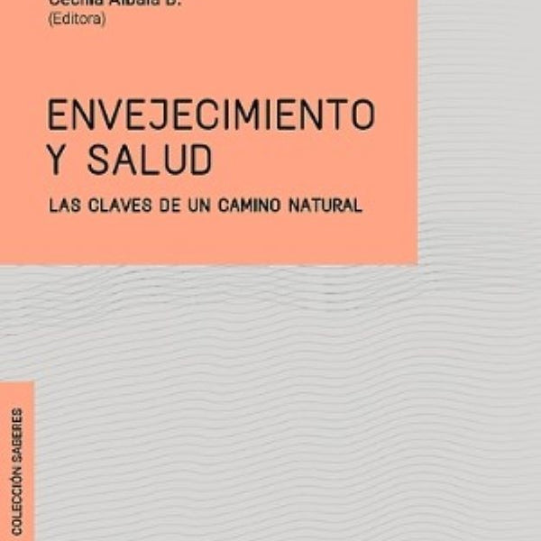 ENVEJECIMIENTO Y SALUD