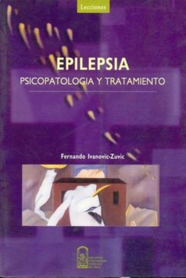 Epilepsia Psicopatologia Y Tratamiento
