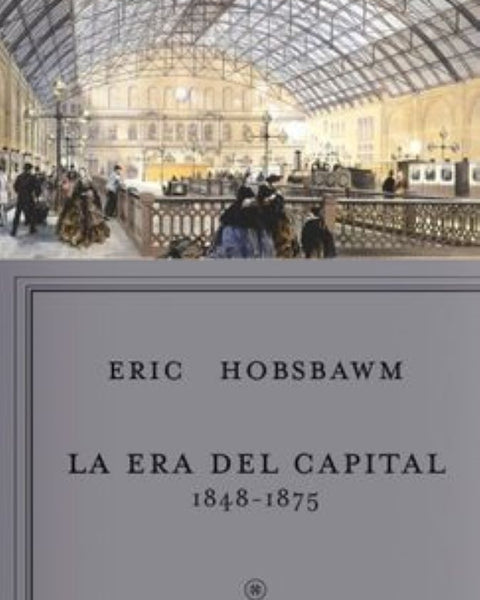 ERA DEL CAPITAL 1848-1875