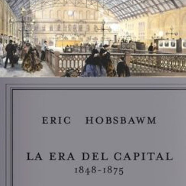 ERA DEL CAPITAL 1848-1875