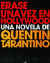 ERASE UNA VEZ EN HOLLYWOOD