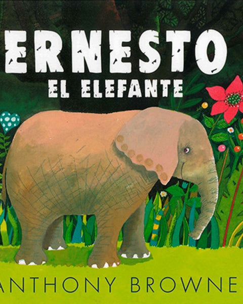 ERNESTO EL ELEFANTE
