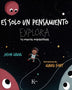 ES SOLO UN PENSAMIENTO
