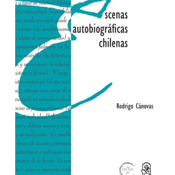 ESCENAS AUTOBIOGRAFICAS CHILENAS