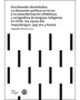 ESCRIBIENDO IDENTIDADES La discusión política en torno a la estandarización alfabética