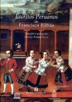 ESCRITOS PERUANOS DE FRANCISCO BILBAO