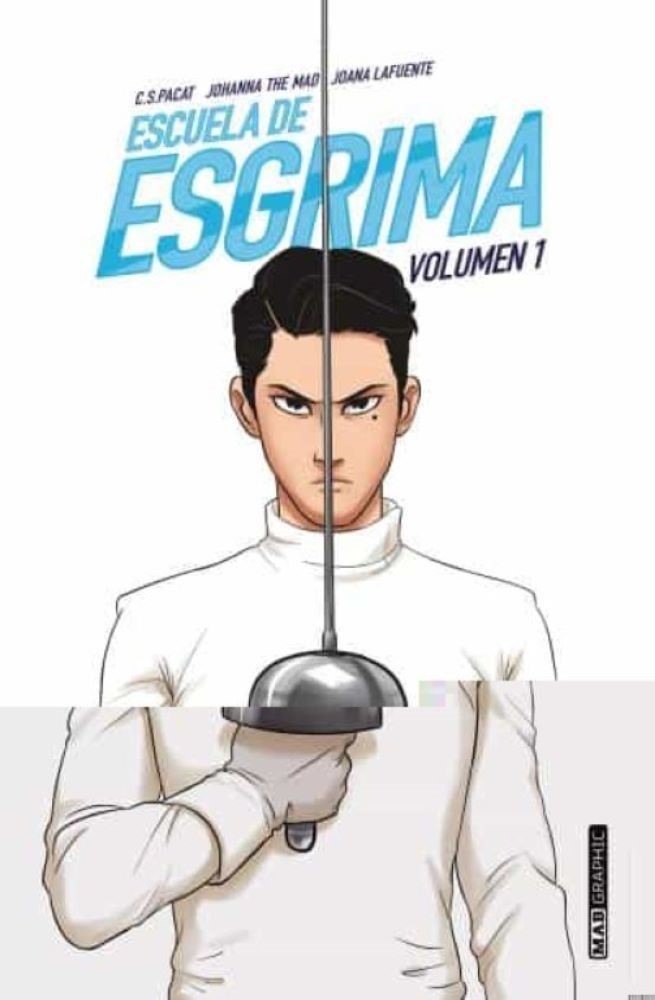 ESCUELA DE ESGRIMA. VOLUMEN 1