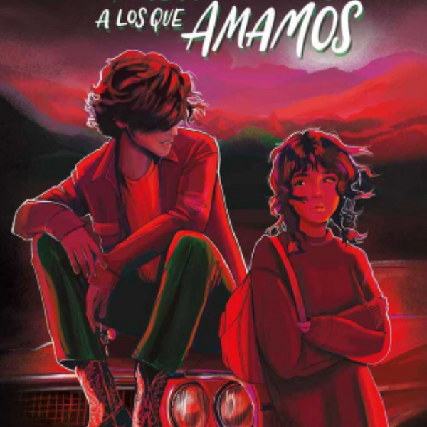 ESOS MONSTRUOS A LOS QUE AMAMOS