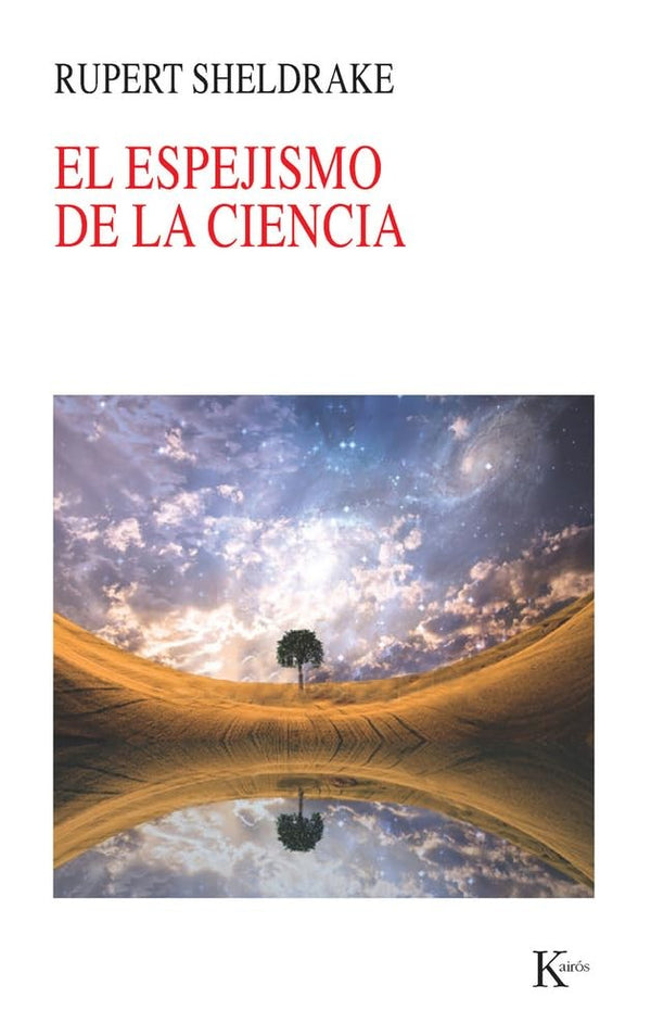 ESPEJISMO DE LA CIENCIA