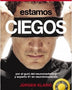 ESTAMOS CIEGOS