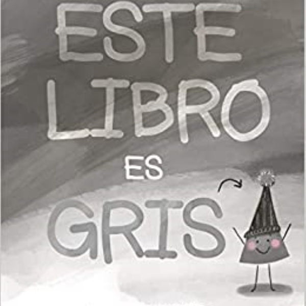 ESTE LIBRO ES GRIS