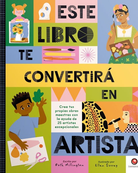 ESTE LIBRO TE CONVERTIRA EN ARTISTA