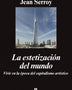 LA ESTETIZACION DEL MUNDO
