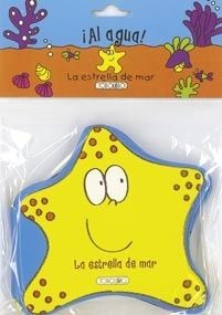 LA ESTRELLA DE MAR ( AL AGUA)