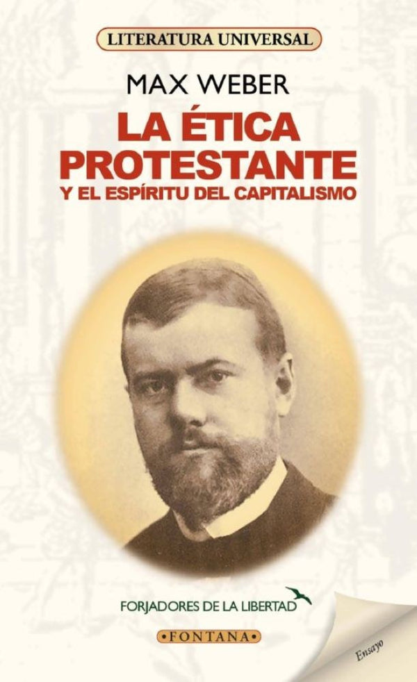 ETICA PROTESTANTE Y EL ESPIRITU DEL CAPITALISMO