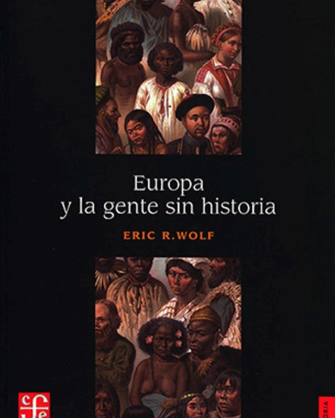 EUROPA Y LA GENTE SIN HISTORIA