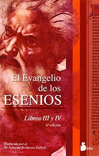 EVANGELIO DE LOS ESENIOS LIBRO III Y  IV