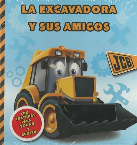LA EXCABADORA Y SUS AMIGOS