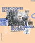 EXPEDICIONES AL NUCLEO DE LA ZOOLOGIA MODERNA