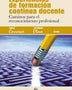 EXPERIENCIAS DE FORMACION CONTINUA DOCENTE