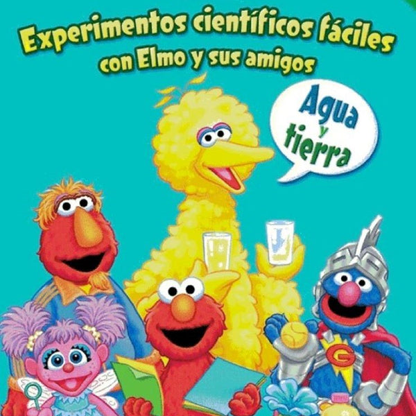 EXPERIMENTOS CIENTIFICOS FACILES CON ELMO Y SUS AMIGOS