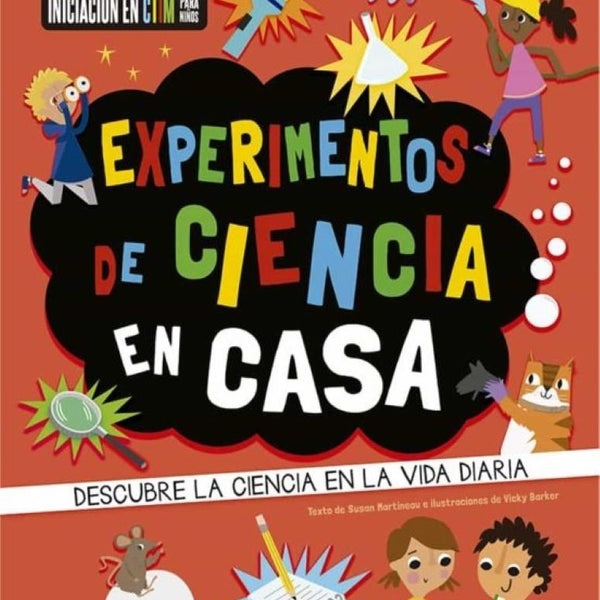 EXPERIMENTOS DE CIENCIA EN CASA