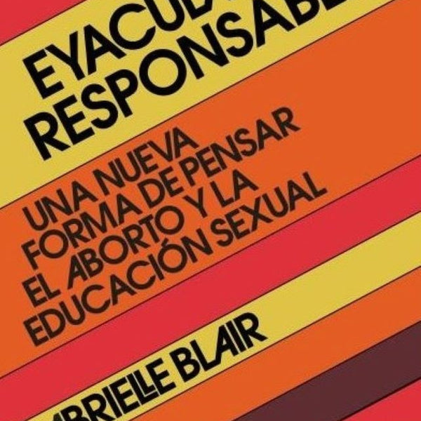 EYACULACION RESPONSABLE