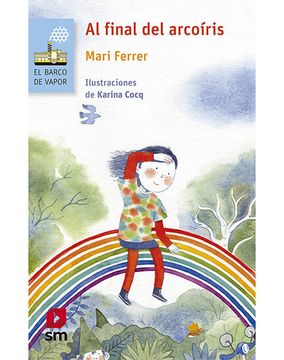 AL FINAL DEL ARCOIRIS (PROYECTO LORAN)