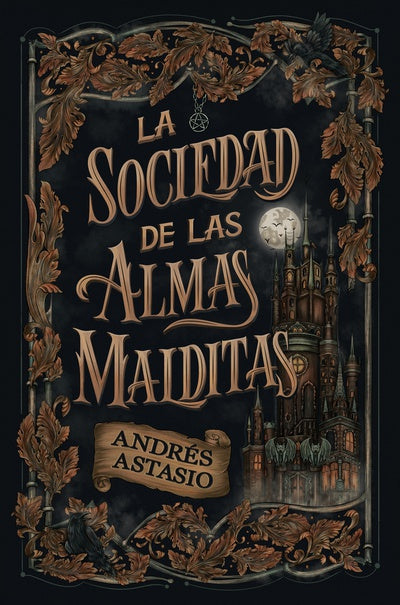 LA SOCIEDAD DE LAS ALMAS MALDITAS