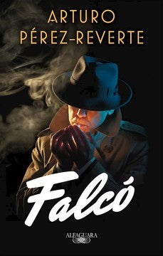 FALCO  ( Libro 1 de la Serie Falco )