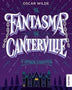 FANTASMA DE CANTERVILLE Y OTROS CUENTOS