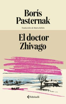 DOCTOR ZHIVAGO(FELTRINELLI)