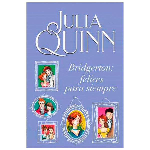 FELICES PARA SIEMPRE (BRIDGERTON 9)