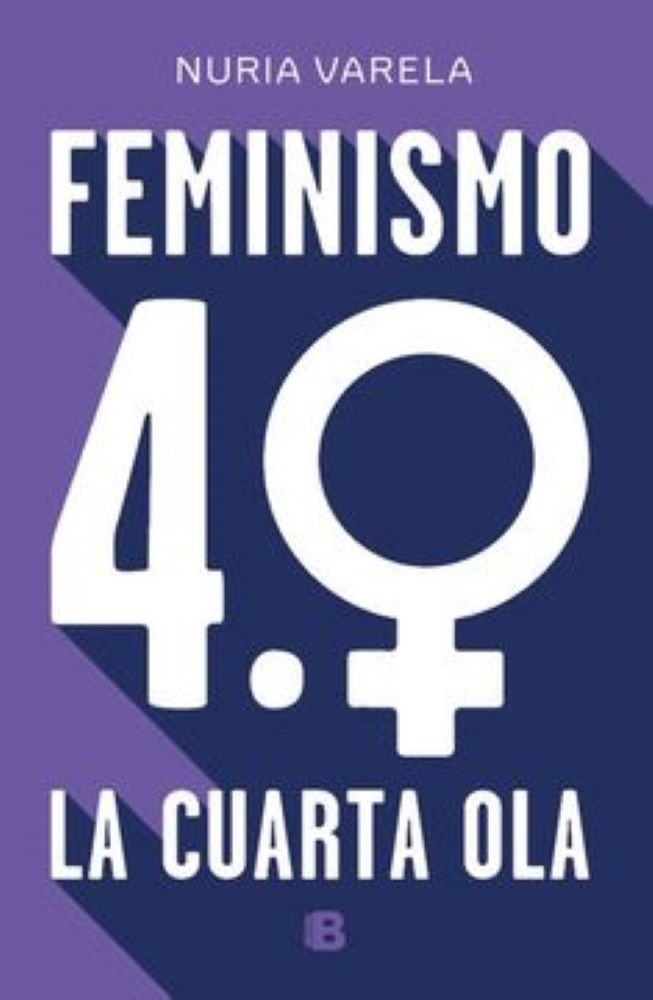 FEMINISMO 4.0. LA CUARTA OLA